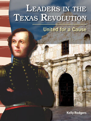 cover image of Leaders in the Texas Revolution
